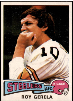 1975 Pittsburgh Steelers Roy Gerela #370