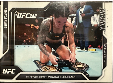 2023 Panini UFC 289 Nunes Retires as Champion Amanda Nunes #52 1/1