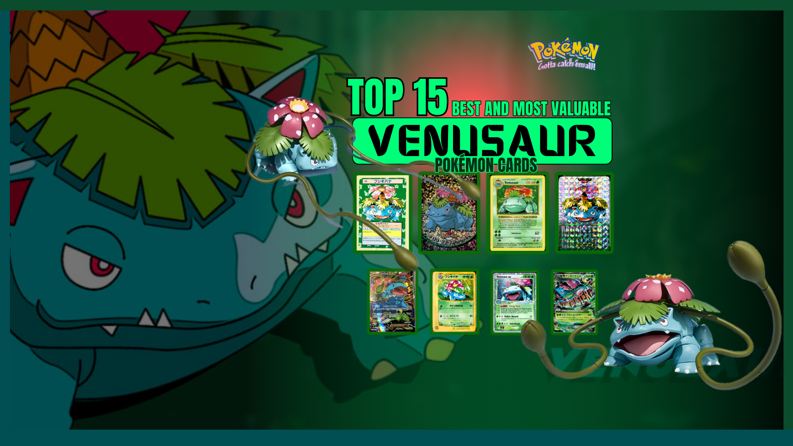 15 Best And Most Valuable Venusaur Cards Cardbase