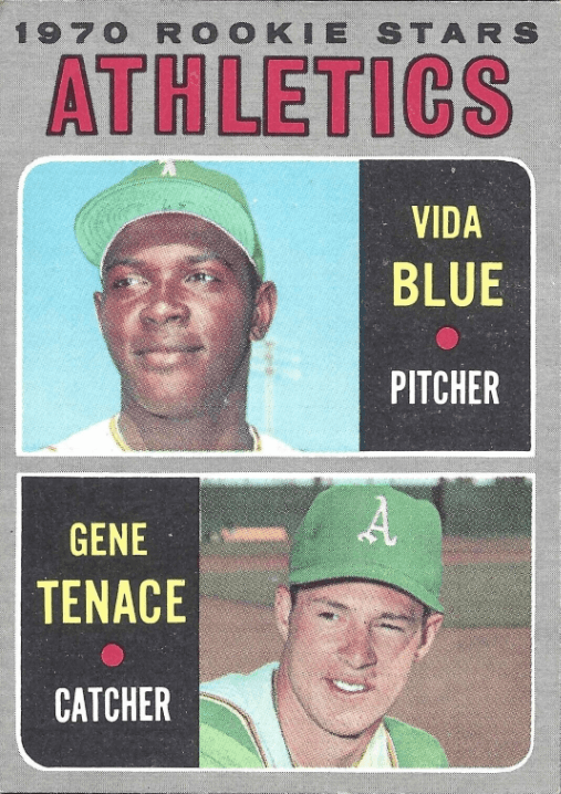 1970 Topps Vida Blue RC/Gene Tenace #21