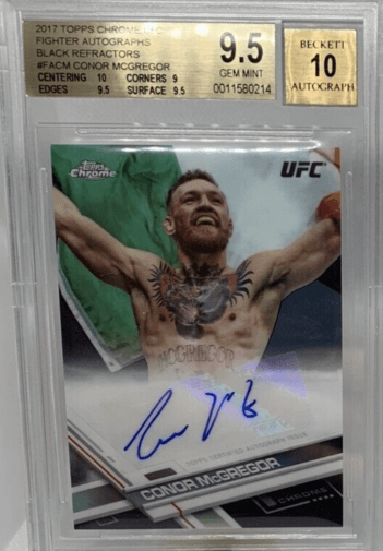 2017 Topps Chrome UFC Conor McGregor Fighter Autographs /10 Black Autograph #FACM— $12,999