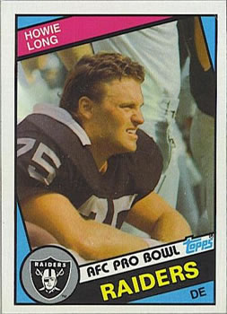 Sold at Auction: 1984 Topps Howie Long Rookie (HOF)