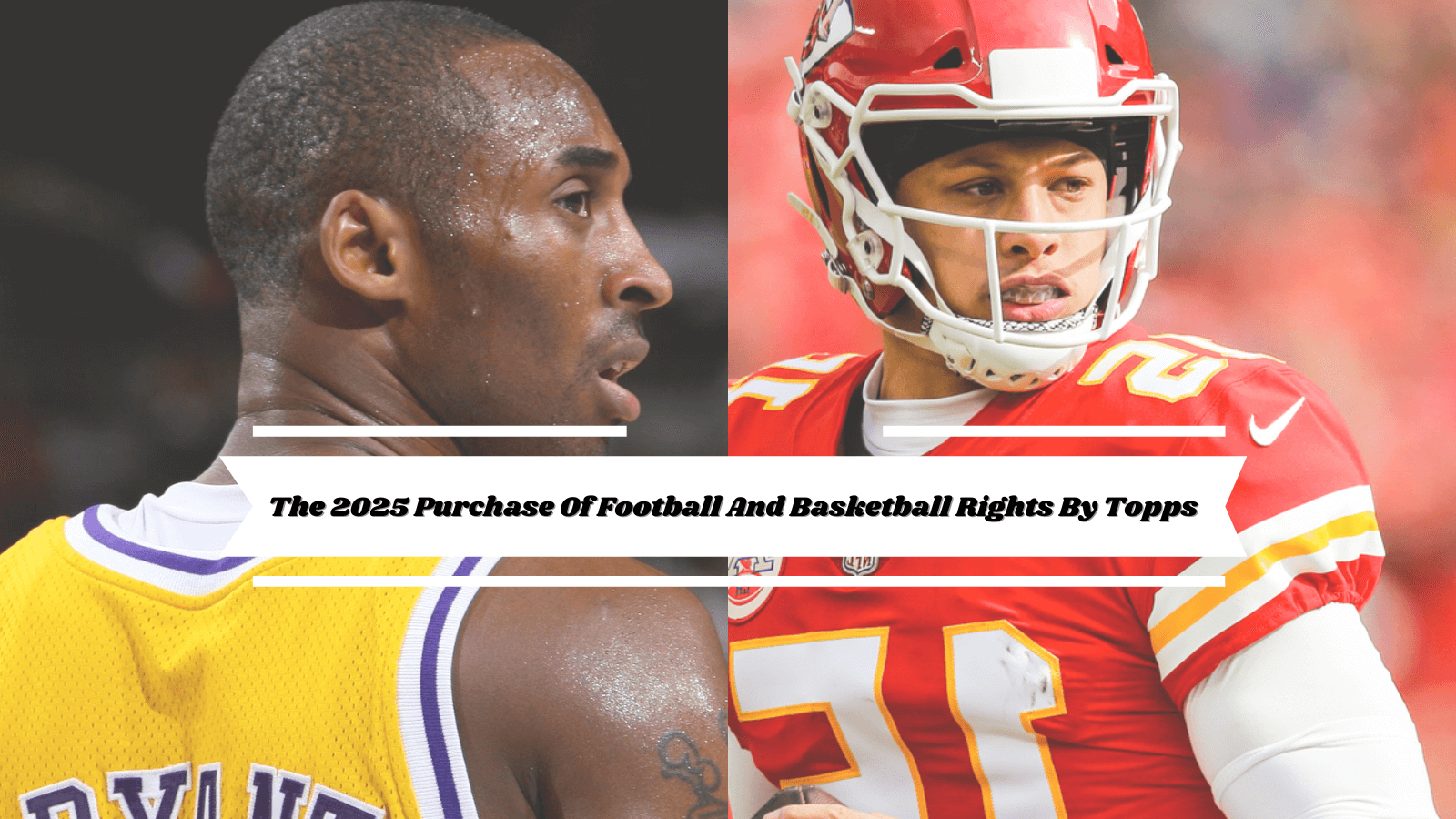 The 2025 Purchase Of Football And Basketball Rights By Topps Cardbase