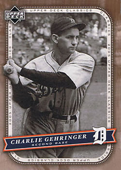  Charlie Gehringer (Baseball Card) 1994 The Sporting