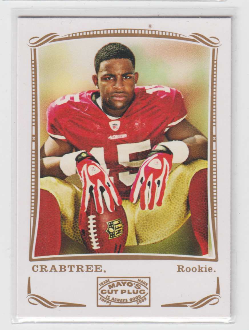 2009 Michael Crabtree NFL #104 Rookie Card